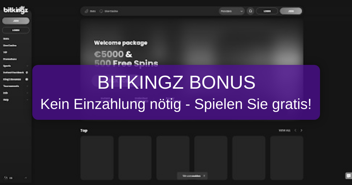 Bitkingz No Deposit Bonus 2026: Verifizierter Bonus in Deutschland